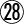 28